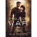Project W.A.R.: The Complete Trilogy