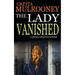 THE LADY VANISHED a gripping detective mystery