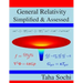 General Relativity Simplified & Assessed