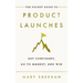 The Pocket Guide to Product Launches: Get Confident, Go to Market, and Win