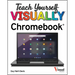 Teach Yourself Visually Chromebook