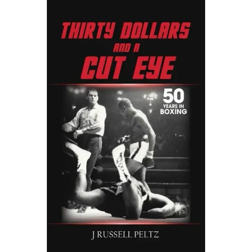 Thirty Dollars and a Cut Eye