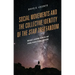 Social Movements and the Collective Identity of the Star Trek Fandom: Boldly Going Where No Fans Have Gone Before