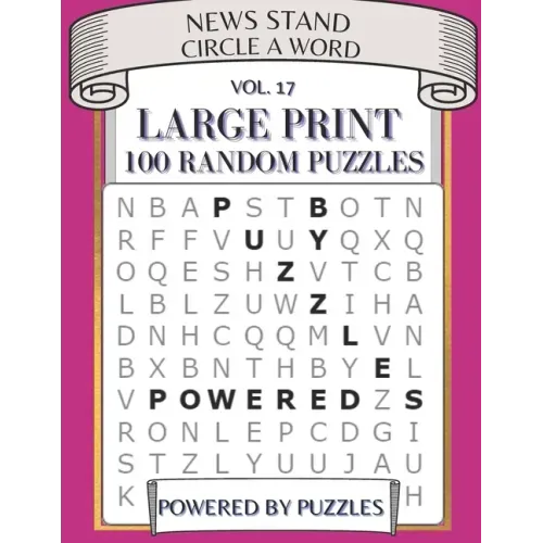 News Stand Circle a Word Vol.17: Large Print 100 Random Puzzles