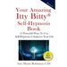 Your Amazing Itty Bitty Self-Hypnosis Book: 15 Powerful Ways To Use Self-Hypnosis To Improve Your Life