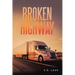 Broken Highway