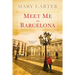 Meet Me in Barcelona