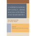 Understanding Deviance, Crime, Social Control, and Mass Media: The Construction of Social Order