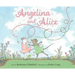 Angelina and Alice