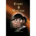 Every 9 Minutes