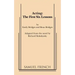 Acting: The First Six Lessons