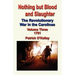 Nothing But Blood and Slaughter: The Revolutionary War in the Carolinas - Volume Three 1781