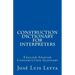 Construction Dictionary for Interpreters: English-Spanish Construction Glossary