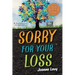 Sorry for Your Loss