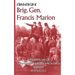A Sketch of the Life of Brig. Gen. Francis Marion