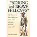 Strong and Brave Fellows: New Hampshire's Black Soldiers and Sailors of the American Revolution, 1775-1784