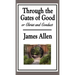 Through the Gates of Good, or Christ and Conduct