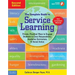The Complete Guide to Service Learning: Proven, Practical Ways to Engage Students in Civic Responsibility, Academic Curriculum, & Social Action
