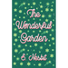 The Wonderful Garden;or, The Three C.'s