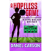 A Hopeless Game