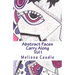Abstract Faces Carry Along: Adult Coloring Book