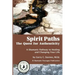 Spirit Paths: The Quest for Authenticity