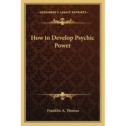 How to Develop Psychic Power