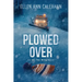 Plowed Over: On the Wing