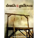 Death on the Gallows: The Encyclopedia of Legal Hangings in Texas
