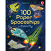 100 Paper Spaceships to Fold and Fly