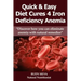 Anemia: Iron Deficiency Diet: Large Print: Quick and Easy Diet Cures For Anemia