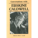Conversations with Erskine Caldwell