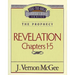 Thru the Bible Vol. 58: The Prophecy (Revelation 1-5)