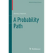 A Probability Path