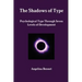 The Shadows of Type