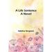 A Life Sentence