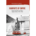 Ramparts of Empire: British Imperialism and India's Afghan Frontier, 1918-1948