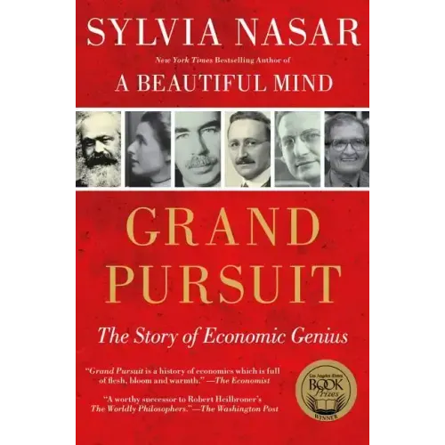 Grand Pursuit: The Story of Economic Genius