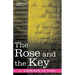 The Rose and the Key