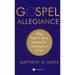 Gospel Allegiance