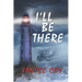 I'll Be There