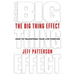 The Big Thing Effect