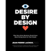 Desire by Design: What Data-Driven Marketers Should Know about Driving Desire for Their Brands
