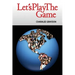 Let's Play The Game: Collaborative Activities and Games