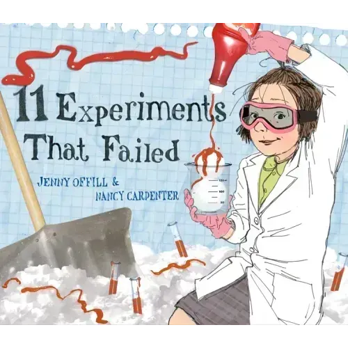 11 Experiments That Failed