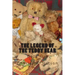 The Legend of the Teddy Bear: Book One
