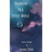 Dreaming in a Perfect World: Poems and Dreams