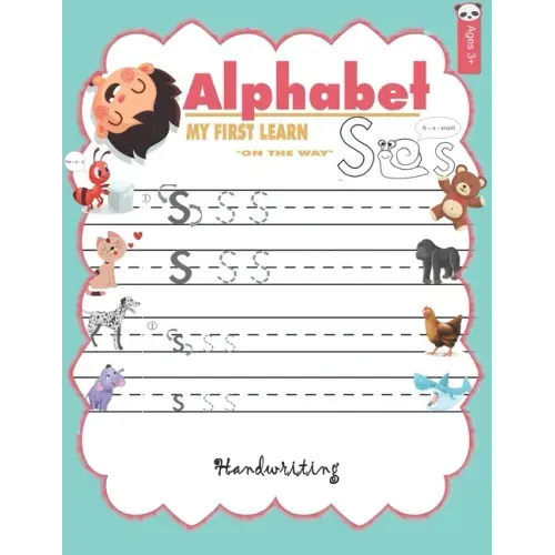 ALPHABET MY FIRST LEARN handwriting: abc books for kindergarten reading and writing for kids a to z Ages 3+