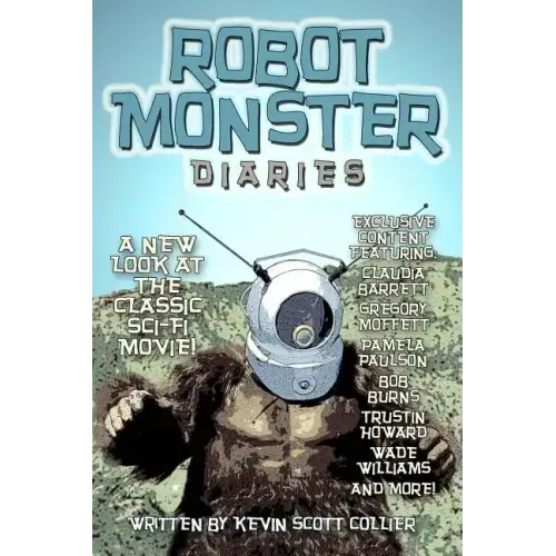 Robot Monster Diaries