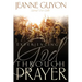 Experiencing God Through Prayer